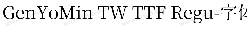 GenYoMin TW TTF Regu字体转换